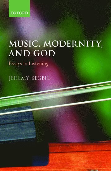 Music, Modernity, and God (hftad)