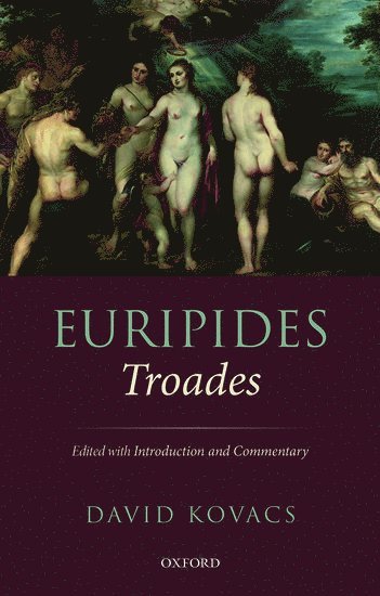 Euripides: Troades (inbunden)