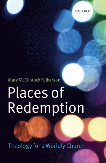 Places of Redemption (inbunden)