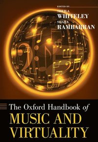 The Oxford Handbook of Music and Virtuality (inbunden)