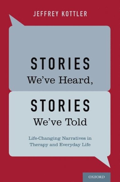 Stories We've Heard, Stories We've Told (inbunden)