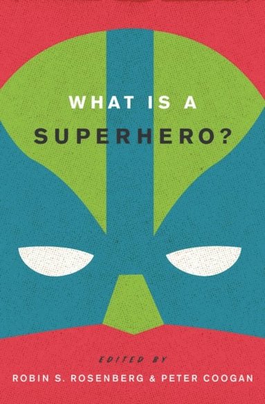 What is a Superhero? (häftad)