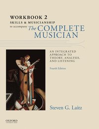 Workbook to Accompany The Complete Musician (hftad)