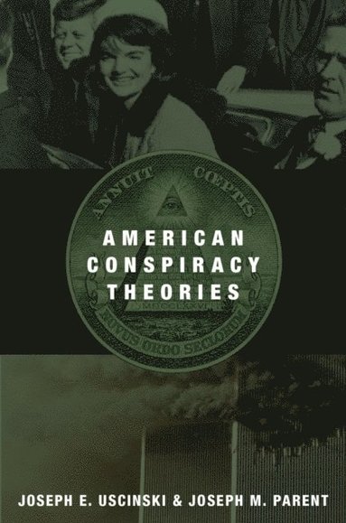 American Conspiracy Theories (e-bok)