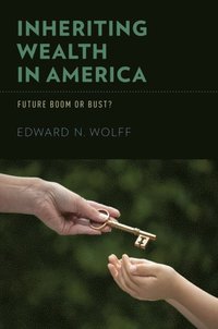 Inheriting Wealth in America (e-bok)