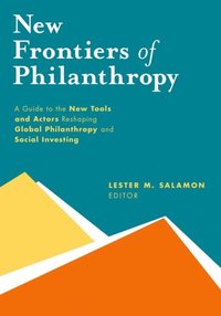 New Frontiers of Philanthropy (e-bok)