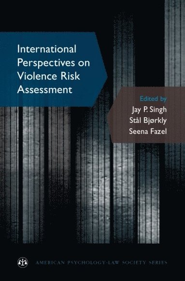 International Perspectives on Violence Risk Assessment (e-bok)