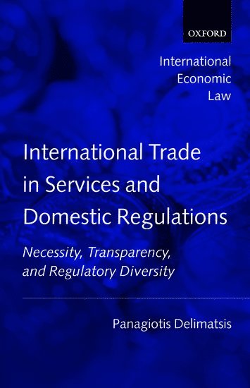 International Trade in Services and Domestic Regulations (hftad)