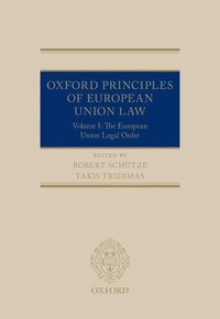Oxford Principles of European Union Law (inbunden)