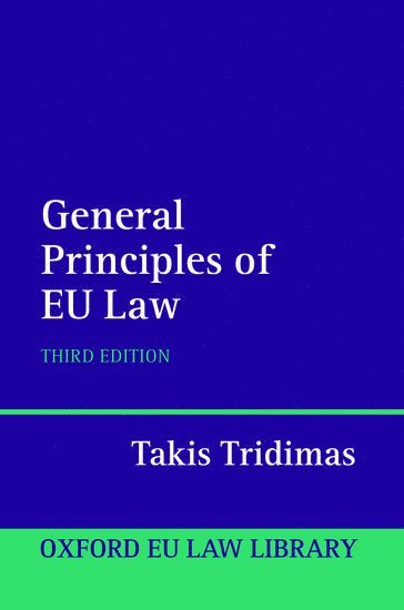 The General Principles of EU Law (häftad)