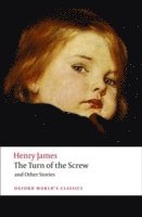 Turn of the Screw and Other Stories (häftad)