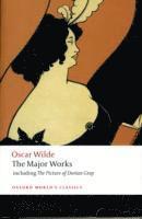 Oscar Wilde - The Major Works (hftad)