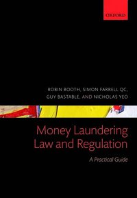 Money Laundering Law and Regulation (häftad)