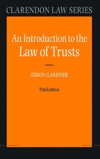 An Introduction to the Law of Trusts (inbunden)