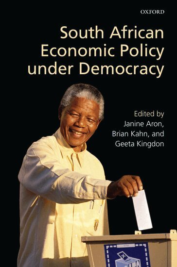 South African Economic Policy under Democracy (inbunden)