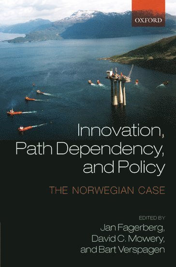 Innovation, Path Dependency, and Policy (inbunden)