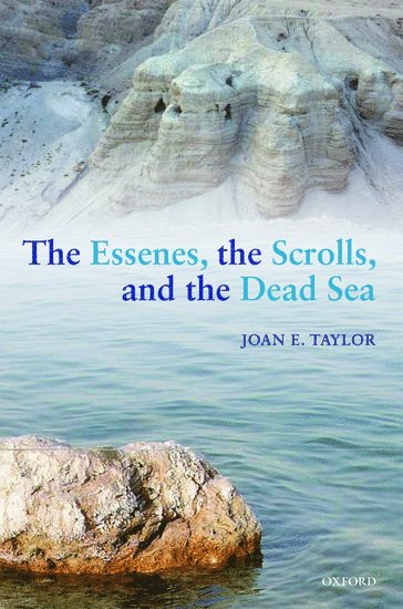 Essenes, the Scrolls, and the Dead Sea (häftad)