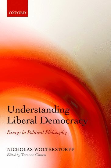 Understanding Liberal Democracy (h�ftad)