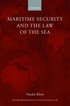 Maritime Security and the Law of the Sea
