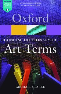 The Concise Oxford Dictionary of Art Terms (hftad)