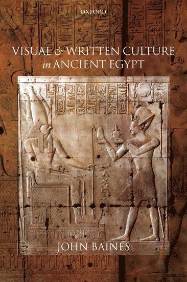 Visual and Written Culture in Ancient Egypt (hftad)