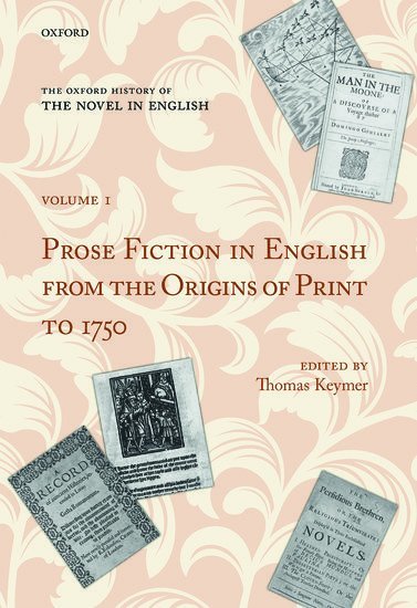 The Oxford History of the Novel in English (inbunden)