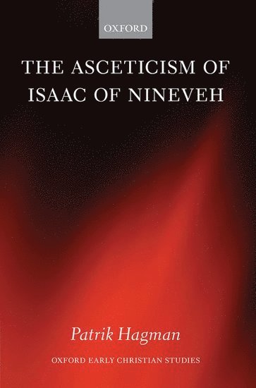 Asceticism of Isaac of Nineveh (häftad)