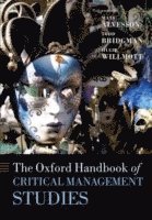 The Oxford Handbook of Critical Management Studies (häftad)