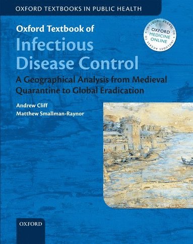 Oxford Textbook of Infectious Disease Control (häftad)