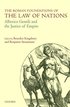 The Roman Foundations of the Law of Nations
