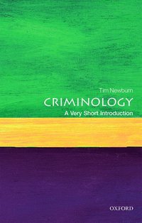 Criminology: A Very Short Introduction (häftad)