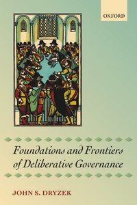 Foundations and Frontiers of Deliberative Governance (hftad)