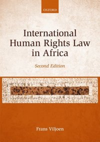 International Human Rights Law in Africa (inbunden)