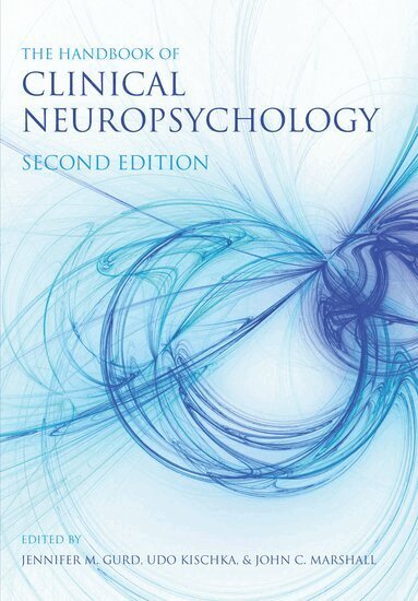 The Handbook of Clinical Neuropsychology (h�ftad)