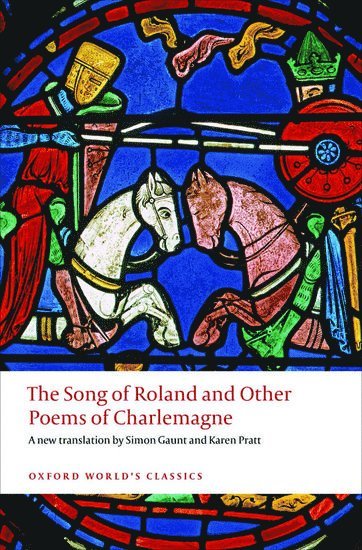 Song of Roland and Other Poems of Charlemagne (hftad)