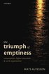 Triumph of Emptiness