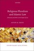 Religious Pluralism and Islamic Law