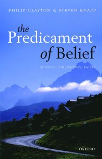 The Predicament of Belief (hftad)