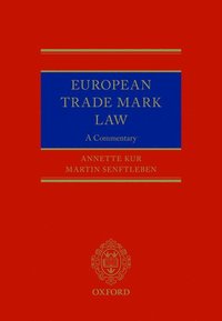 European Trade Mark Law (inbunden)