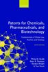 Patents for Chemicals, Pharmaceuticals, and Biotechnology