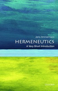 Hermeneutics: A Very Short Introduction (hftad)