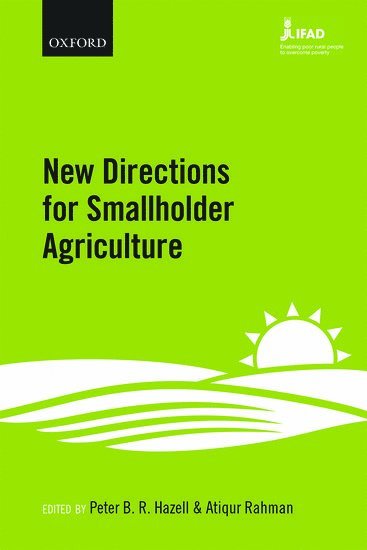 New Directions for Smallholder Agriculture (inbunden)