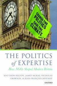 The Politics of Expertise (inbunden)