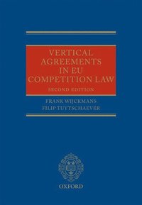 Vertical Agreements in EU Competition Law (inbunden)