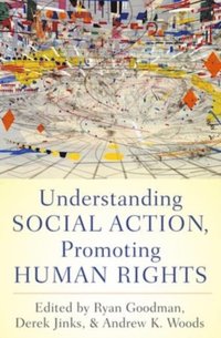 Understanding Social Action, Promoting Human Rights (e-bok)