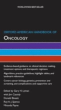 Oxford American Handbook of Oncology (e-bok)
