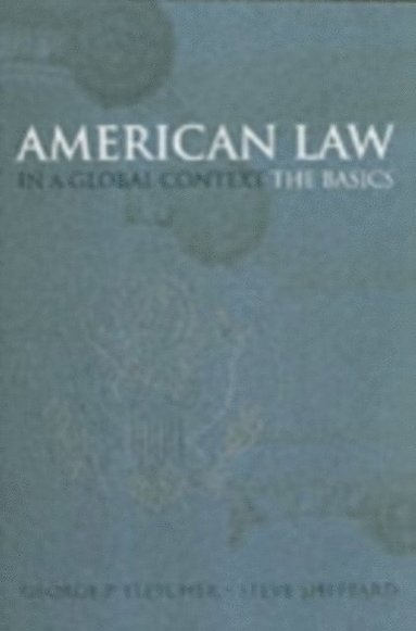 American Law in a Global Context (e-bok)