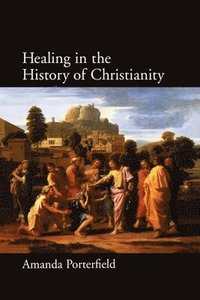 Healing in the History of Christianity (hftad)