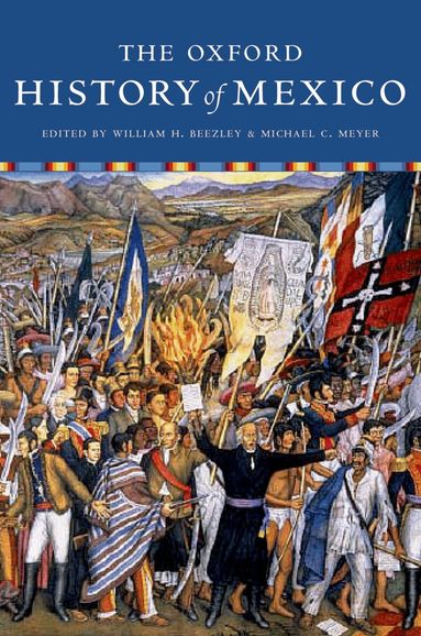 The Oxford History of Mexico (inbunden)