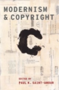 Modernism and Copyright (e-bok)